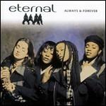 Always & Forever - CD Audio di Eternal