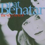 The Very Best of Pat Benatar - CD Audio di Pat Benatar