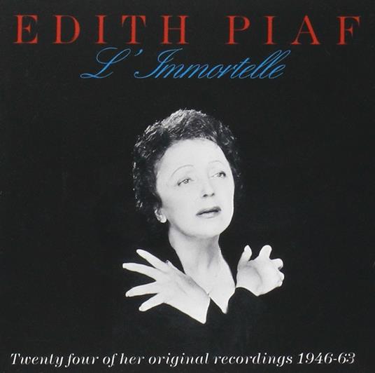 L'Immortelle - CD Audio di Edith Piaf