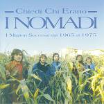 Chiedi chi erano i Nomadi
