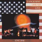 Encore (Live) - CD Audio di Tangerine Dream