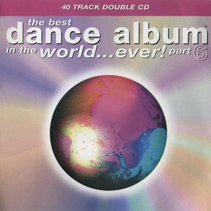 Best Dance Album in World… Ever - CD Audio