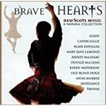 Brave Hearts New Scots Music