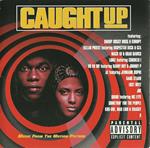 Caught Up (Colonna sonora)