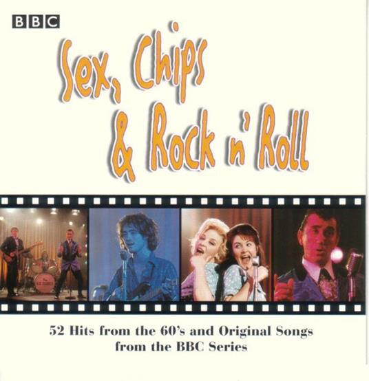 Sex, Chips & Rock N' Roll (Colonna Sonora) - CD Audio