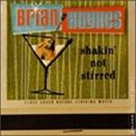 Shakin Not Stirred