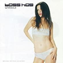 Whiteout - CD Audio di Boss Hog