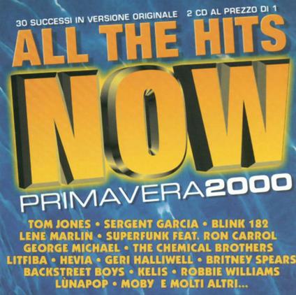 All the Hits Now Primavera 2000 vol.1 - CD Audio