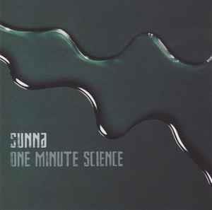 One Minute Science - CD Audio di Sunna