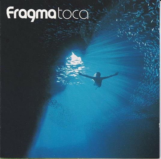 Toca - CD Audio di Fragma