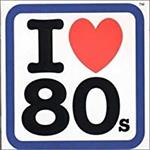 I Love 80S