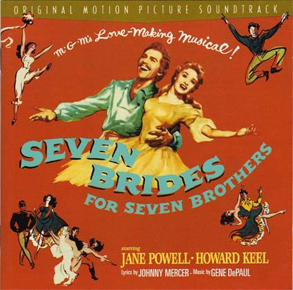 Seven Brides For Seven Brothers (Colonna Sonora) - CD Audio