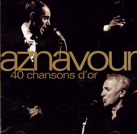 40 Chansons d'or - CD Audio di Charles Aznavour