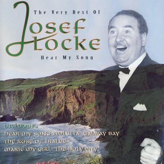 Hear My Song - CD Audio di Josef Locke