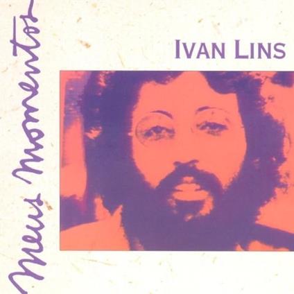 Meus Momentos - CD Audio di Ivan Lins