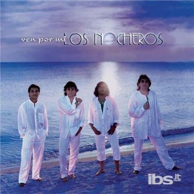 Ven Por Mi - CD Audio di Los Nocheros