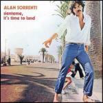 Sienteme it's time to land - CD Audio di Alan Sorrenti