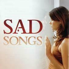 Sad Songs - CD Audio