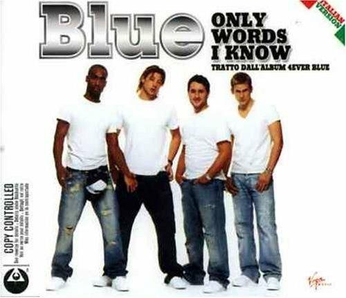 Only words I know - CD Audio Singolo di Blue
