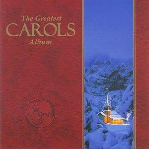Greatest Carols Album - CD Audio