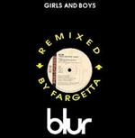 Girls And Boys (Remixed By Fargetta)