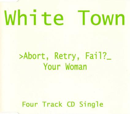 Abort Retry Fail - CD Audio di White Town