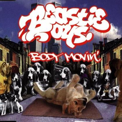 Body Movin' - CD Audio di Beastie Boys