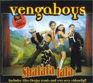 Shalala Lala - CD Audio di Vengaboys