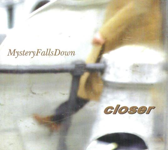 Mystery Falls Down - CD Audio di Closer