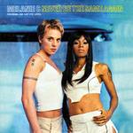 Melanie C Featuring Lisa Left Eye Lopes: Never Be The Same Again