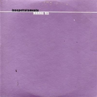 Inaspettatamente - CD Audio di Marina Rei