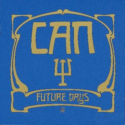Future Days - CD Audio di Can