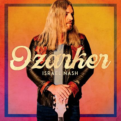 Ozarker (Coloured) - Vinile LP di Israel Nash