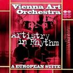Artistry in Rhythm. A European Suite
