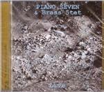 Live - CD Audio di Piano Seven & Brass 5tet