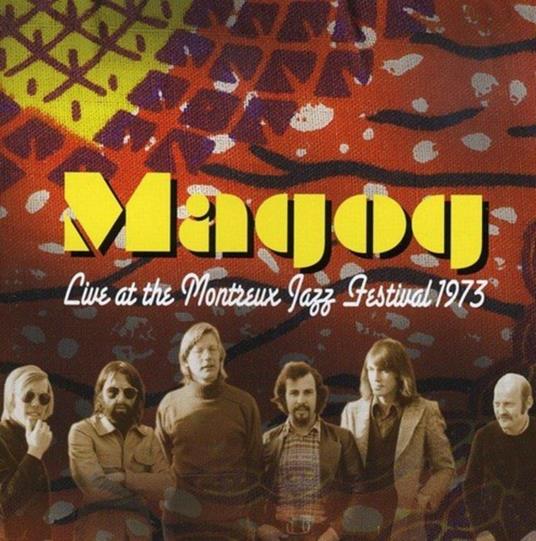 Live at Montreux Jazz - CD Audio di Magog