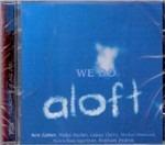We Do Aloft - CD Audio di Ben Zahler