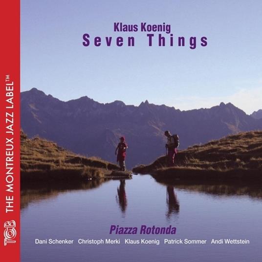 Piazza Rotonda - CD Audio di Klaus -Seven Things- Koenig