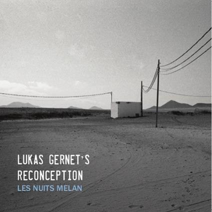 Let Nuits Melan - CD Audio di Lukas -Reconception- Genert