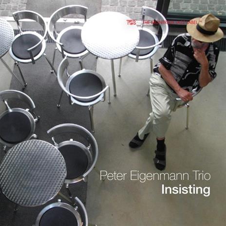 Insisting - CD Audio di Peter Eigenmann