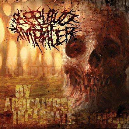 Ov Apocalypse Incarnate - CD Audio di Applaud the Impaler