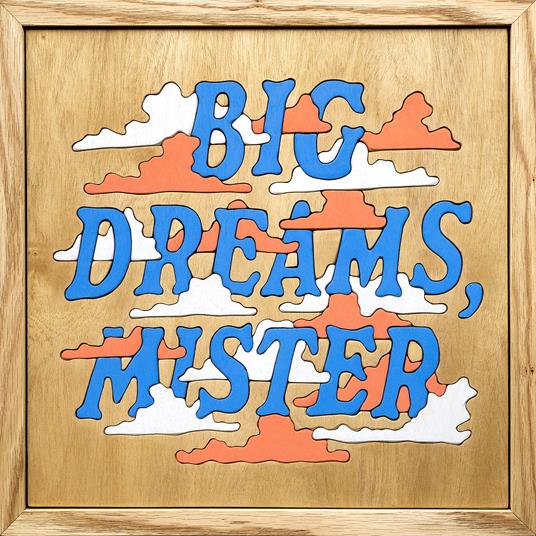 Big Dreams, Mister - Vinile LP di Good Luck