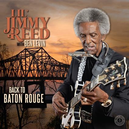 Back To Baton Rouge - CD Audio di Lil Jimmy Reed