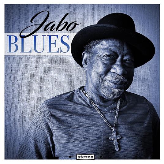 Jabo Blues - CD Audio di Jabo