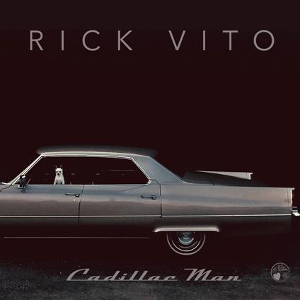 Cadillac Man - CD Audio di Rick Vito