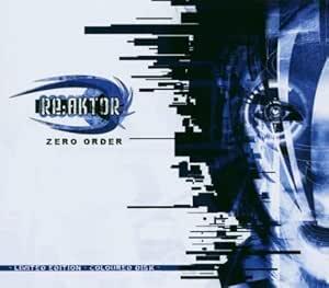 Zero Order - CD Audio di Re:Aktor