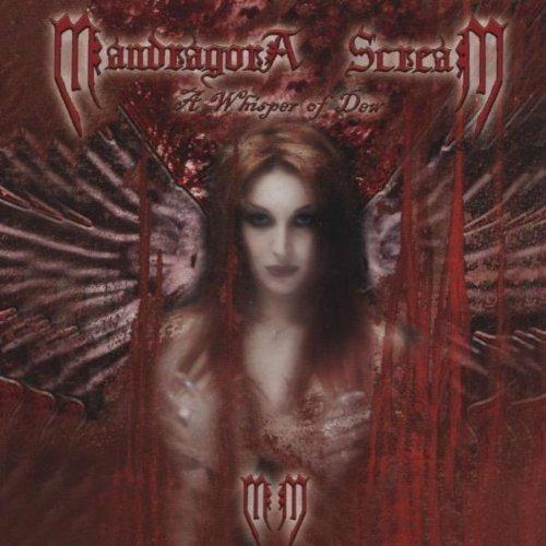 A Whisper of Dew - CD Audio di Mandragora Scream