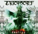 Destroy (Limited Edition) - CD Audio di Ektomorf