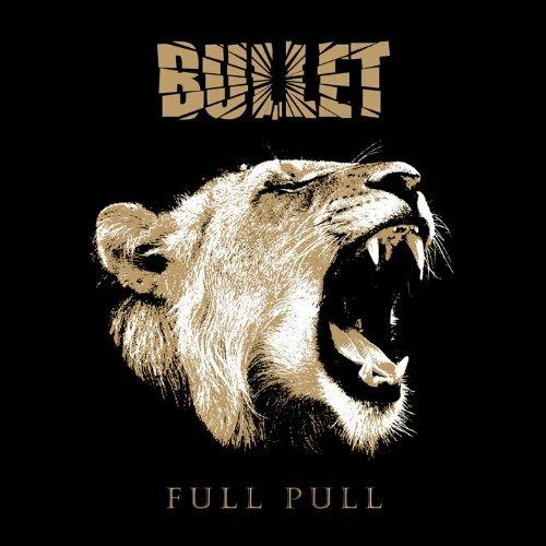 Full Pull (Digipack) - CD Audio di Bullet