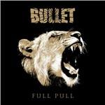 Full Pull - CD Audio di Bullet